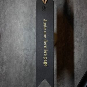 Marque-Page - Noir - "Juste une Dernière Page"